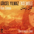 Göksel Yılmaz Ensemble