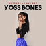 Yoss Bones