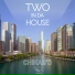 Two in da House