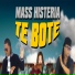 Mass Histeria