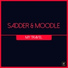 Sadder, Moodle