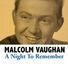 Malcolm Vaughan