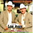 Leonel y Almikar "Los Ases de Sinaloa"