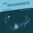 The Diasonics