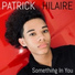 Patrick Hilaire feat. Greg Henning