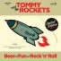 Tommy And The Rockets