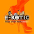 02.E-Rotic