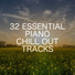 Relaxing Chill Out Music