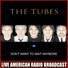 The Tubes