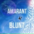 AMARANT BLUNT