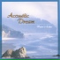 Acoutic Dream