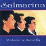 Salmarina (Volver a Sevilla)