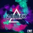 2Black feat. Alice