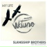 Slangship Brothers feat. Reece Lemonius
