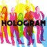 HOLOGRAM