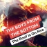 The Boys From The Bottom