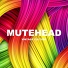 Mutehead