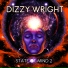 Dizzy Wright Jon Connor (State Of Mind 2)