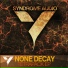 None Decay