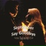 September Say Goodbye