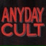 Anyday Cult