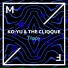 KOYU & THE CLIQQUE