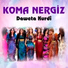 Koma Nergiz