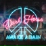 Awake Again