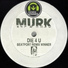 .ιlιlι.. Murk Die 4 U (Bodytricks Remix)