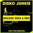 Disko Junkie