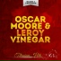 Oscar Moore & Leroy Vinegar
