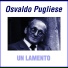 Osvaldo Pugliese feat. Alfredo Belusi