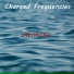 Charged Freguencies