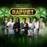 RAP VIỆT feat. Duy Andy, RPT MCK, Yuno Bigboi