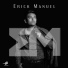 Erick Manuel