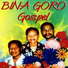 BINAGORO GOSPEL SINGERS BAND