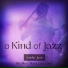 Smoke Jazz