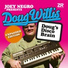 Joey Negro, Doug Willis
