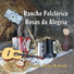 Rancho Folclórico Rosas da Alegria