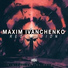 Maxim Ivanchenko