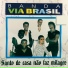 Banda Via Brasil feat. Denise Oliveira