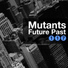 Mutants