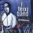 J. Teixi Band