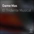 El Tridente Musical