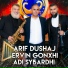 Arif Dushaj, Ervin Gonxhi, Adi Sybardhi