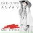 DJ E-Clyps feat. Anya V