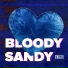 Bloody Sandy