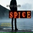 SpiceMan feat. Spice Rack