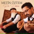Metin Öztem feat. Tülay Maciran