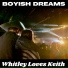 Boyish Dreams